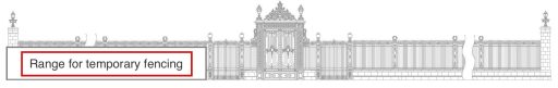 Illustration where the outer fence on the right side of the main gate to the State Guest House is designated as the "range for temporary fencing"